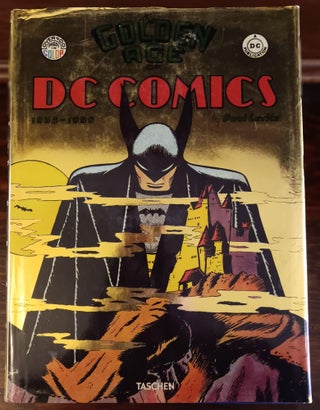 Item #30022 The Golden Age of DC Comics: 1935-1956. Paul Levitz