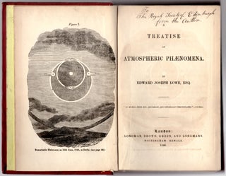 Item #30056 A Treatise on Atmospheric Phaenomena. Edward Joseph Lowe