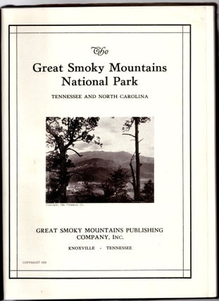 The Great Smoky Mountains National Park. Tennessee and North Carolina