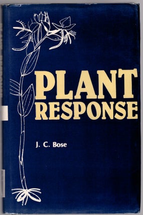 Item #30158 Plant Response (2 Volumes). J. C. Bose
