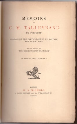 Item #30202 Memoirs of C. M. Talleyrand de Périgord (2 Volumes). Charles Maurice de...