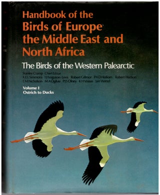 Handbook of the Birds of Europe, the Middle East, and North Africa. The Birds of the Western Palearctic: Ostrich to Ducks, Hawks to Bustards, Waders to Gulls (3 Volumes)
