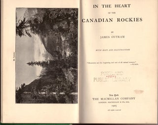 Item #30303 In the Heart of the Canadian Rockies. James Outram