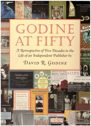 Item #30315 Godine at Fifty: A Retrospective of Five Decades in the Life of an Independent...