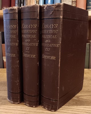 Item #30410 Essays: Scientific, Political, and Speculative (3 Volumes). Herbert Spencer