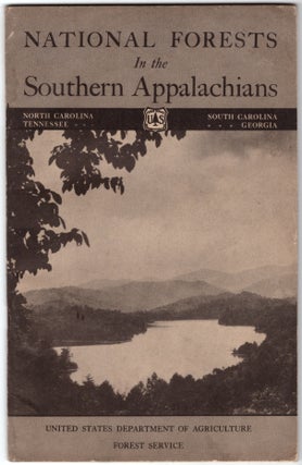 Item #30439 National Forests in the Southern Appalachians. Forest Service United States...