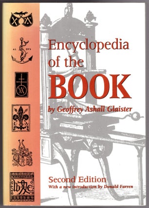 Item #30451 Encyclopedia of the Book. Geoffrey Ashall Glaister, Donald Farren, Introduction