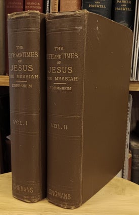 Item #30468 The Life and Times of Jesus the Messiah (2 Volumes). Alfred Edershem