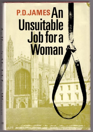 Item #30489 An Unsuitable Job for a Woman. P. D. James