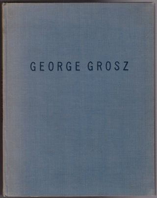 Item #30537 George Grosz. George Grosz, Mynona, Artist