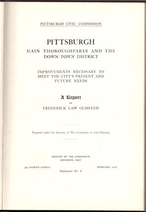 Item #30703 Pittsburgh Main Thoroughfares and the Down Town District: Improvements Necessary to...