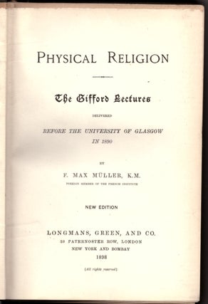 Item #30704 Physical Religion: The Gifford Lectures Delivered Before the University of Glasgow in...
