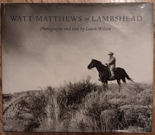 Item #30719 Watt Matthews of Lambshead. Laura Wilson, David McCullough