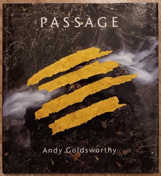 Item #30720 Passage. Andy Goldsworthy
