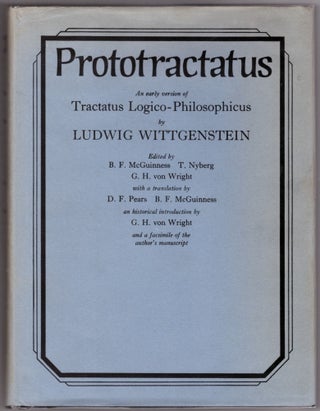 Item #30740 Prototractatus: An Early Version of Tractatus Logico-Philosophicus. Ludwig...