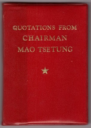Item #334 Quotations from Chairman Mao Tsetung. Mao Tsetung